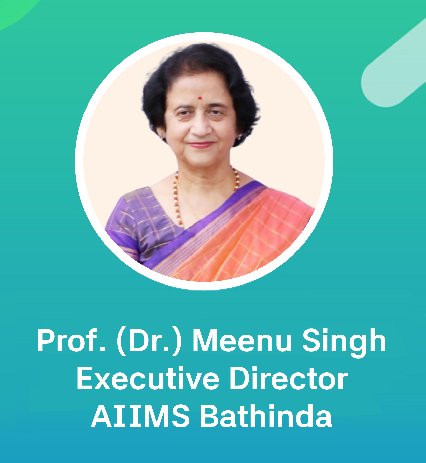 President, AIIMS, Bathinda